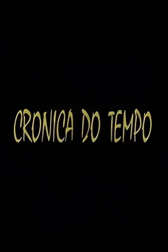 Crónica do Tempo Poster of Crónica do Tempo