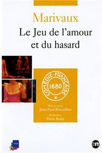 Le jeu de l'amour et du hasard Poster of Le jeu de l'amour et du hasard