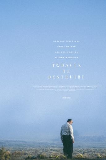 Todavía te destruiré Poster of Todavía te destruiré