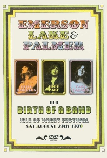 Emerson, Lake & Palmer: The Birth of a Band, Isle of Wight Festival 1970 Poster of Emerson, Lake & Palmer: The Birth of a Band, Isle of Wight Festival 1970