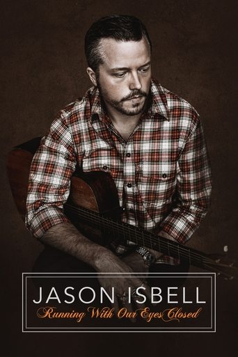 Jason Isbell: Running With Our Eyes Closed Poster of Jason Isbell: Running With Our Eyes Closed