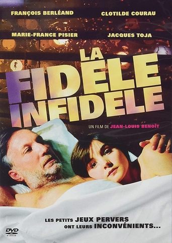 La fidèle infidèle Poster of La fidèle infidèle