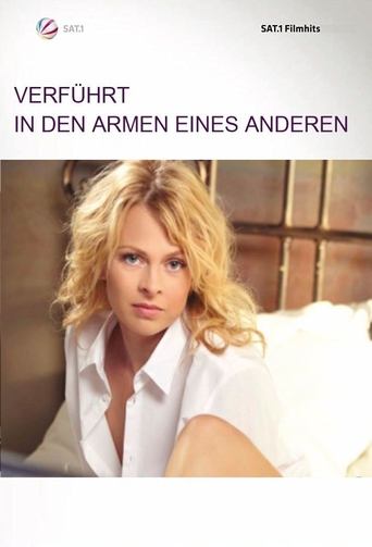 Verführt - In den Armen eines Anderen Poster of Verführt - In den Armen eines Anderen