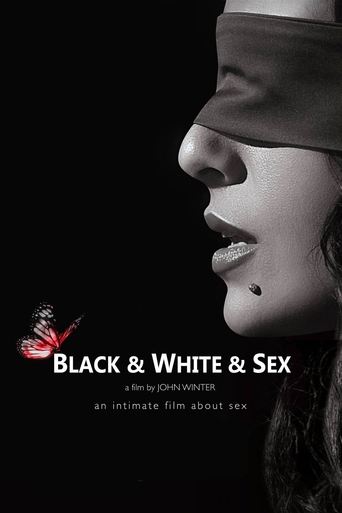 Black & White & Sex Poster of Black & White & Sex