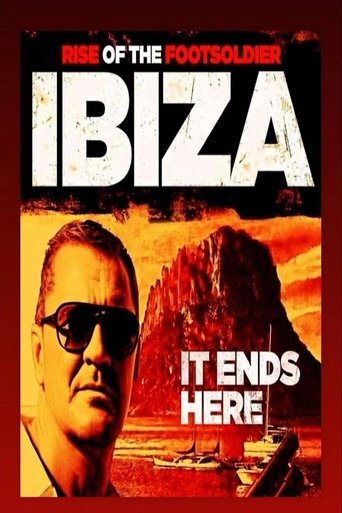 Rise of the Footsoldier: Ibiza Poster of Rise of the Footsoldier: Ibiza
