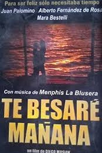 Te besaré mañana Poster of Te besaré mañana