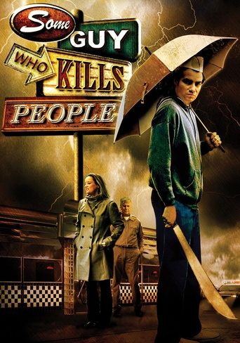 Some Guy Who Kills People Poster of Some Guy Who Kills People