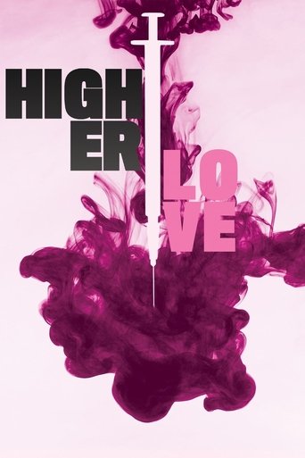 Higher Love Poster of Higher Love