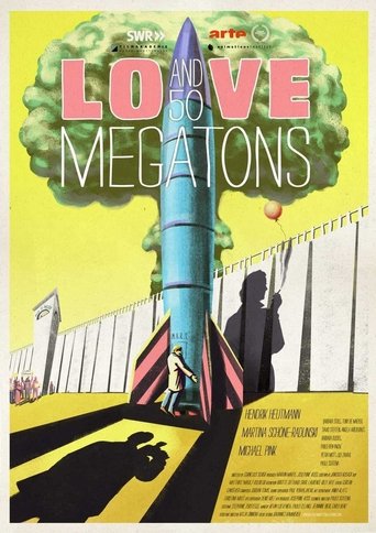 Love and 50 Megatons Poster of Love and 50 Megatons
