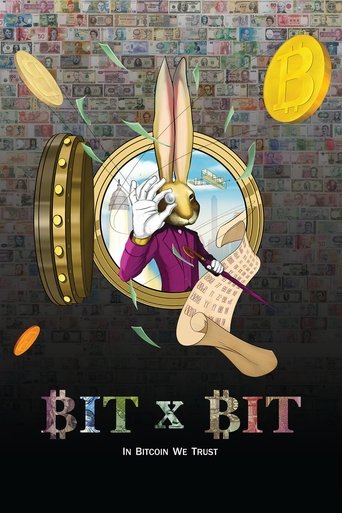 BIT X BIT: In Bitcoin We Trust Poster of BIT X BIT: In Bitcoin We Trust