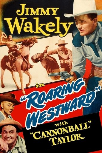 Roaring Westward Poster of Roaring Westward