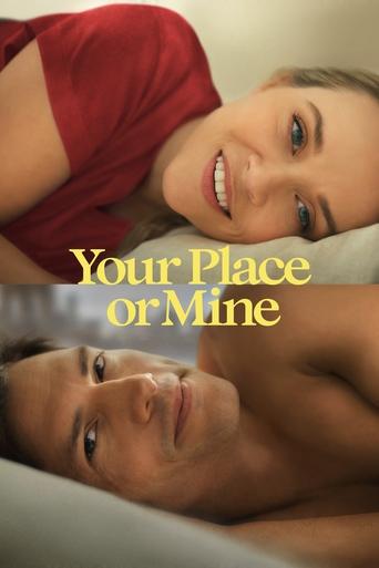Your Place or Mine Poster of Your Place or Mine
