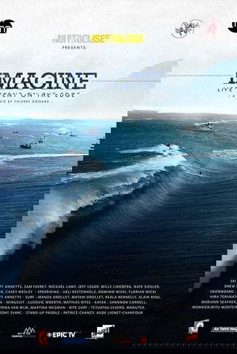 Imagine: Life Spent on the Edge Poster of Imagine: Life Spent on the Edge