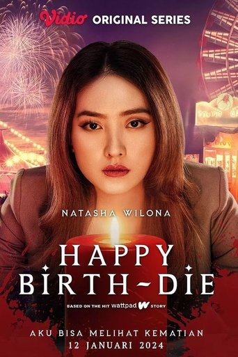 Happy Birth-Die Poster of Happy Birth-Die