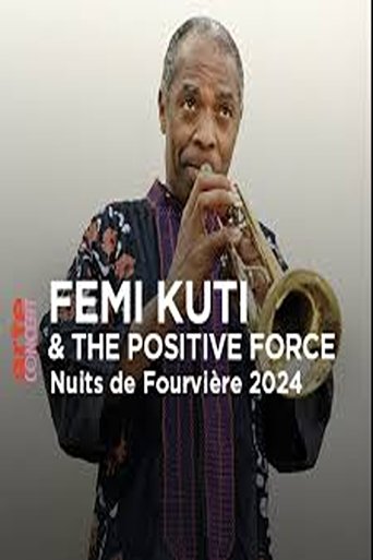 Femi Kuti & The Positive Force @ Nuits de Fourvière 2024 Poster of Femi Kuti & The Positive Force @ Nuits de Fourvière 2024