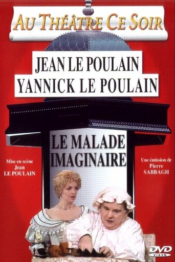 Le Malade imaginaire Poster of Le Malade imaginaire