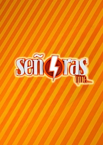Señoras que... Poster of Señoras que...