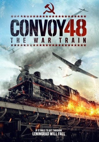 Convoy 48 The War Train Poster of Convoy 48 The War Train
