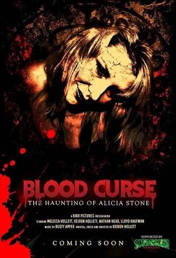 Blood Curse: The Haunting of Alicia Stone Poster of Blood Curse: The Haunting of Alicia Stone