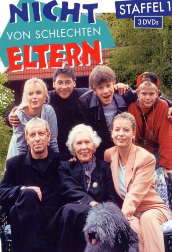 Nicht von schlechten Eltern Poster of Nicht von schlechten Eltern