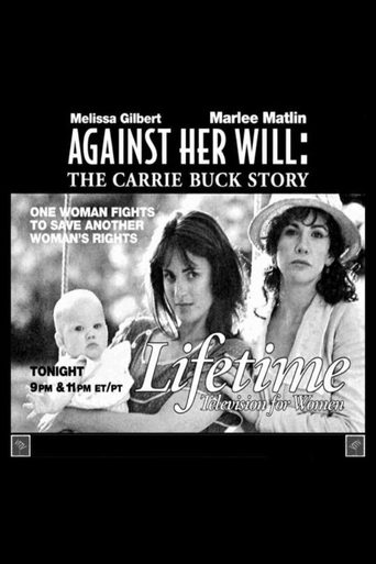 Against Her Will: The Carrie Buck Story Poster of Against Her Will: The Carrie Buck Story