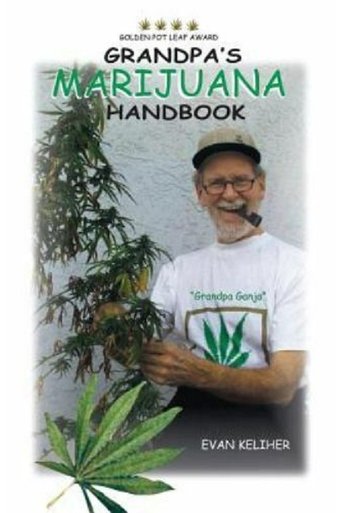 Grandpa's Marijuana Handbook: The Movie Poster of Grandpa's Marijuana Handbook: The Movie