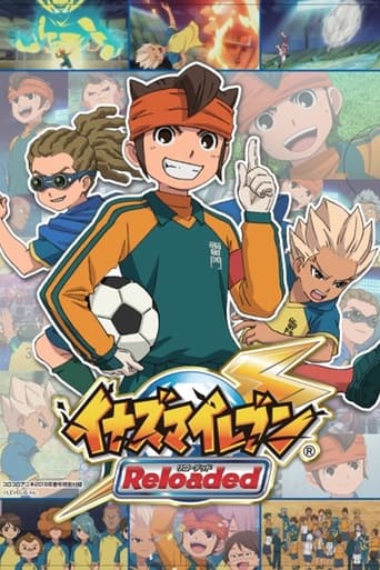 Inazuma Eleven Reloaded ~Reformation of Soccer~ Poster of Inazuma Eleven Reloaded ~Reformation of Soccer~