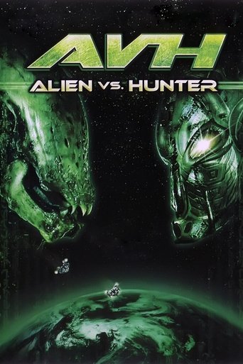 AVH: Alien vs. Hunter Poster of AVH: Alien vs. Hunter