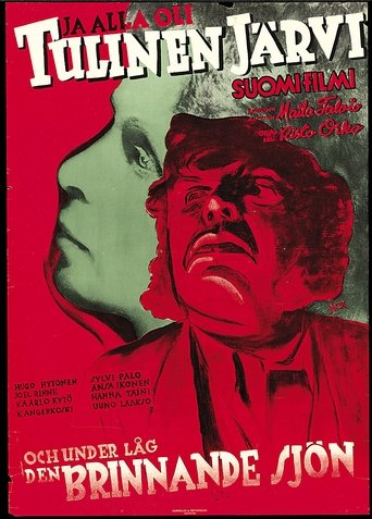 Ja alla oli tulinen järvi Poster of Ja alla oli tulinen järvi