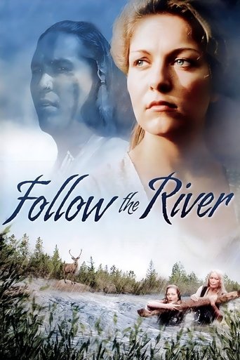 Follow The River Poster of Follow The River