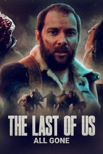 The Last of Us: All Gone Poster of The Last of Us: All Gone