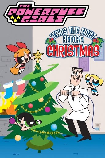 The Powerpuff Girls: 'Twas the Fight Before Christmas Poster of The Powerpuff Girls: 'Twas the Fight Before Christmas
