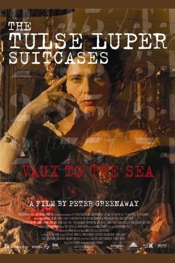 The Tulse Luper Suitcases, Part 2: Vaux to the Sea Poster of The Tulse Luper Suitcases, Part 2: Vaux to the Sea