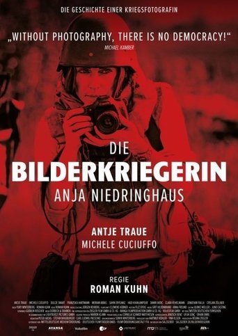 Die Bilderkriegerin - Anja Niedringhaus Poster of Die Bilderkriegerin - Anja Niedringhaus