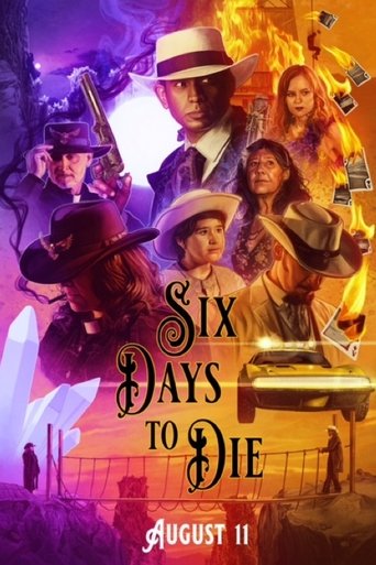 Six Days to Die Poster of Six Days to Die
