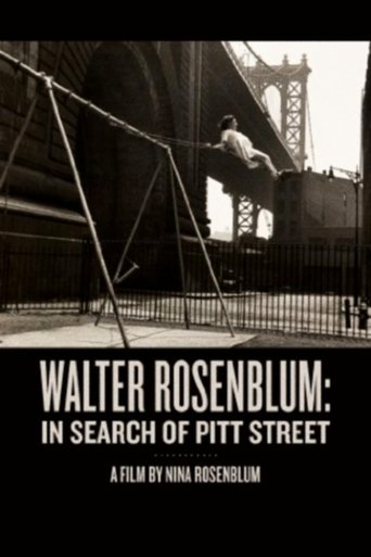 Walter Rosenblum: In Search of Pitt Street Poster of Walter Rosenblum: In Search of Pitt Street