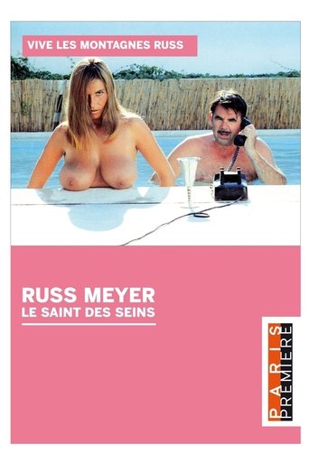 Russ Meyer - Le Saint Des Seins Poster of Russ Meyer - Le Saint Des Seins