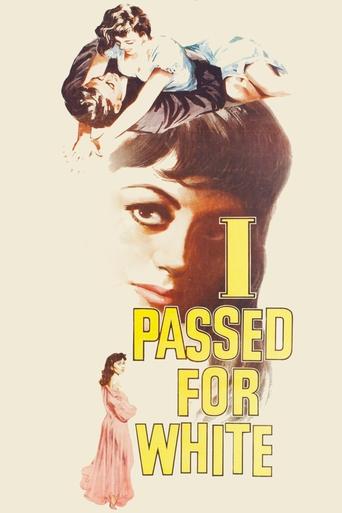 I Passed for White Poster of I Passed for White