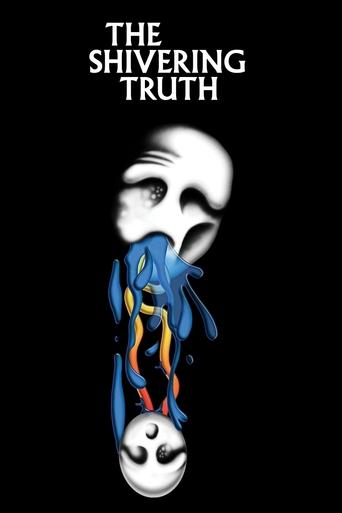 The Shivering Truth Poster of The Shivering Truth