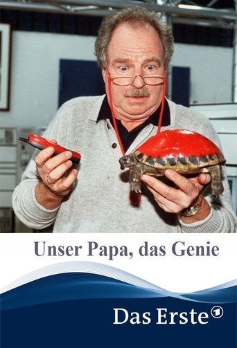Unser Papa, das Genie Poster of Unser Papa, das Genie