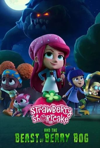 Strawberry Shortcake and the Beast of Berry Bog Poster of Strawberry Shortcake and the Beast of Berry Bog