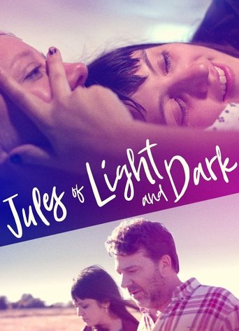 Jules of Light and Dark Poster of Jules of Light and Dark