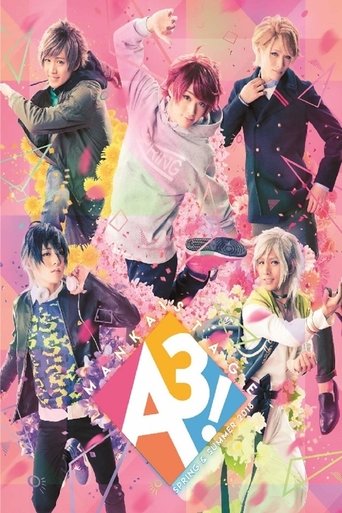 MANKAI STAGE A3! ~SPRING & SUMMER 2018~ Poster of MANKAI STAGE A3! ~SPRING & SUMMER 2018~