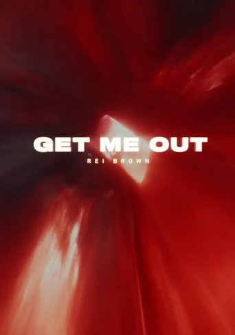 Get Me Out Poster of Get Me Out