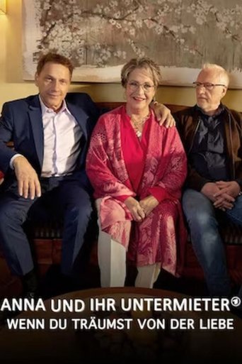 Anna und ihr Untermieter: Wenn du träumst von der Liebe Poster of Anna und ihr Untermieter: Wenn du träumst von der Liebe