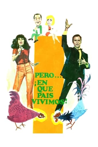 Pero… ¡en qué país vivimos! Poster of Pero… ¡en qué país vivimos!