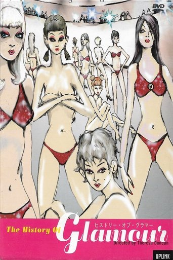 The History of Glamour Poster of The History of Glamour