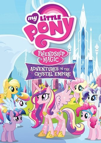 My Little Pony Friendship Is Magic: Adventures In The Crystal Empire Poster of My Little Pony Friendship Is Magic: Adventures In The Crystal Empire