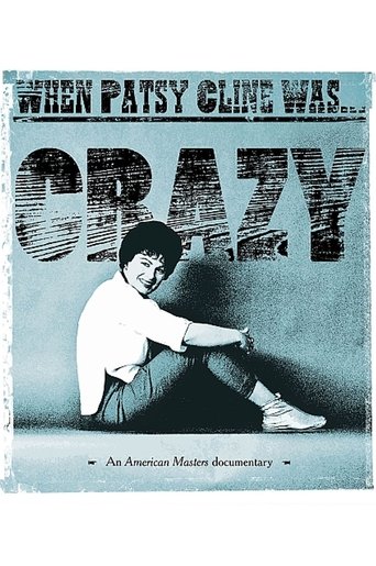 When Patsy Cline Was... Crazy Poster of When Patsy Cline Was... Crazy