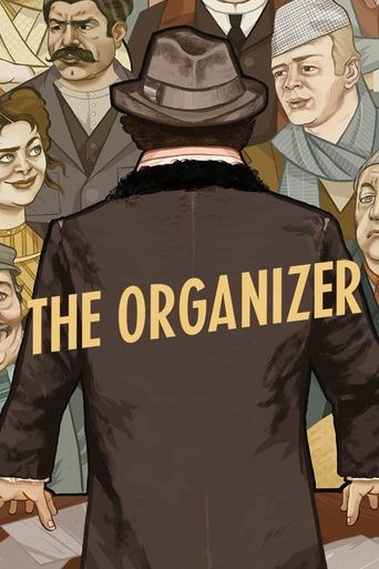 The Organizer Poster of The Organizer